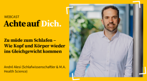Webcast Termin am 22.04.2026 mit Schlafexperte Andre Alesi.